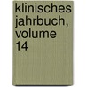 Klinisches Jahrbuch, Volume 14 door Onbekend