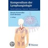 Kompendium der Lymphangiologie door Renato Kasseroller