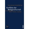 Konflikte der Weltgesellschaft door Onbekend