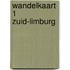 Wandelkaart 1 Zuid-Limburg