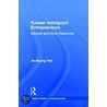 Korean Immigrant Entrepreneurs door Yoo Jin-Kyung