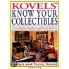 Kovels' Know Your Collectibles door Terry H. Kovel