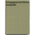 Kriegsgeschichtliche Beispiele