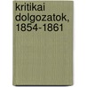 Kritikai Dolgozatok, 1854-1861 door Pï¿½L. Gyulai