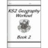 Ks2 Geography Workout - Book 2