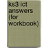 Ks3 Ict Answers (For Workbook)
