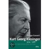 Kurt Georg Kiesinger 1904-1988 by Philipp Gassert