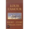 L'Amour Short Story Collection door Louis L'Amour