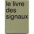 Le livre des signaux