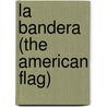 La Bandera (the American Flag) door Tristan Boyer Binns