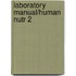 Laboratory Manual/Human Nutr 2
