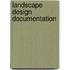 Landscape Design Documentation