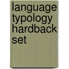 Language Typology Hardback Set door Onbekend