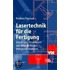 Lasertechnik Fur Die Fertigung