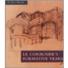 Le Corbusier's Formative Years by H. Allen Brooks