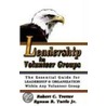 Leadership In Volunteer Groups door Robert C. Tretter