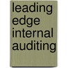 Leading Edge Internal Auditing door Jeffrey Ridley