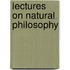 Lectures On Natural Philosophy