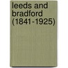 Leeds And Bradford (1841-1925) by Unknown