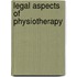 Legal Aspects Of Physiotherapy