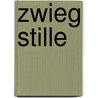 Zwieg Stille door R. Spruit