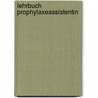 Lehrbuch Prophylaxeassistentin door Onbekend