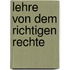 Lehre Von Dem Richtigen Rechte