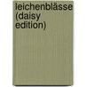 Leichenblässe (daisy Edition) door Simone Beckett