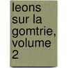 Leons Sur La Gomtrie, Volume 2 by Alfred Clebsch