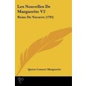 Les Nouvelles De Marguerite V2 door Queen Consort Marguerite