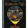 Let's Look At Animals By Night door Heliadore