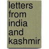 Letters from India and Kashmir by Unknown
