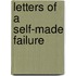 Letters of a Self-Made Failure
