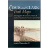 Lewis And Clark Trail Maps Vii door Martin Plamondon