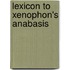 Lexicon to Xenophon's Anabasis