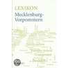 Lexikon Mecklenburg-Vorpommern door Onbekend