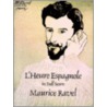 Lheure Espagnole in Full Score door Maurice Ravel