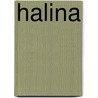 Halina door H. Reijn