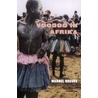 Voodoo in Afrika door Marnel Breure