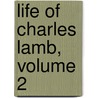 Life of Charles Lamb, Volume 2 door John Lamb
