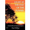 Light At The End Of The Tunnel door Paul Hellyer