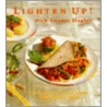 Lighten Up! With Louise Hagler by Louise Hagler