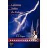 Lightning Strikes The Colonies by C.L. Fagan
