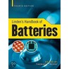 Linden's Handbook Of Batteries by Thomas Reddy