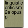 Linguistic Criticism 2e Opus P door Roger Fowler