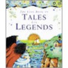 Lion Book Of Tales And Legends by Lois Rock