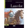 Lire et s'Entraîner: Lancelot door Chrétien de Troyes