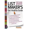 List Maker's Get-Healthy Guide door Editors Of Prevention