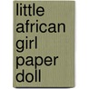 Little African Girl Paper Doll door Tom Tierney