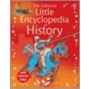 Little Encyclopedia Of History door Fiona Chandler